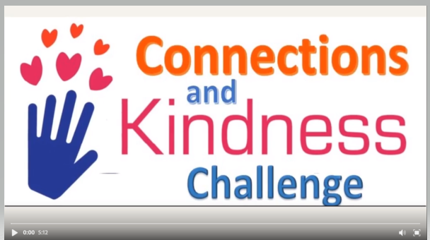 Click below to view video Connections and Kindness Video Screenshot