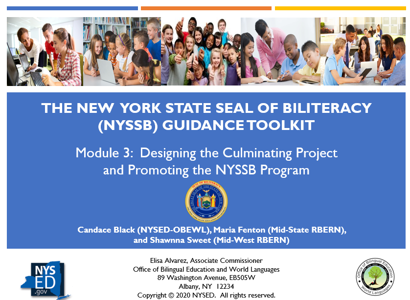 NYSSB Module 3 - Designing the Culminating Project NYSSB Module 3 - Designing the Culminating Project