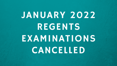January 2022 Regents Exams Cancelled