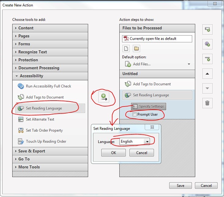 Create New Action window. Accessibility > Set Reading Language has been selected. Move icon has been pressed. For Specify Settings, Language has been set to English.Prompt User has been de-selected. Set Reading Language been added under the Untitled sect.