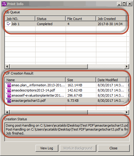 The Print Info window is showing that the PDF file has been made accessible. The file is listed under PDF Creation Result. Under Creation Status, you will see that the Job is finished.