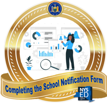Completing the School Notification Form
