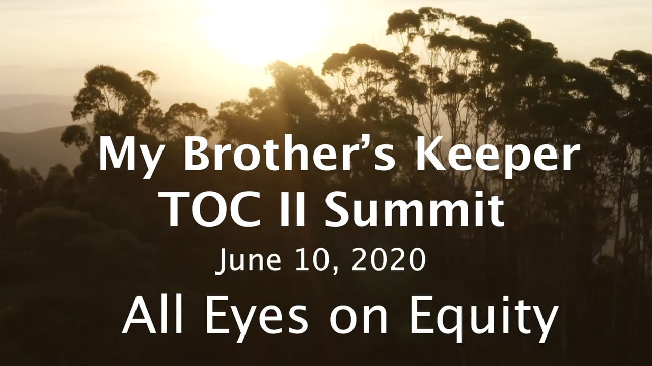 TOC II Summit: All Eyes On Equity - June 10, 2020