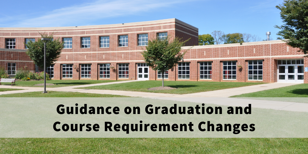 updated graduation and course requirements